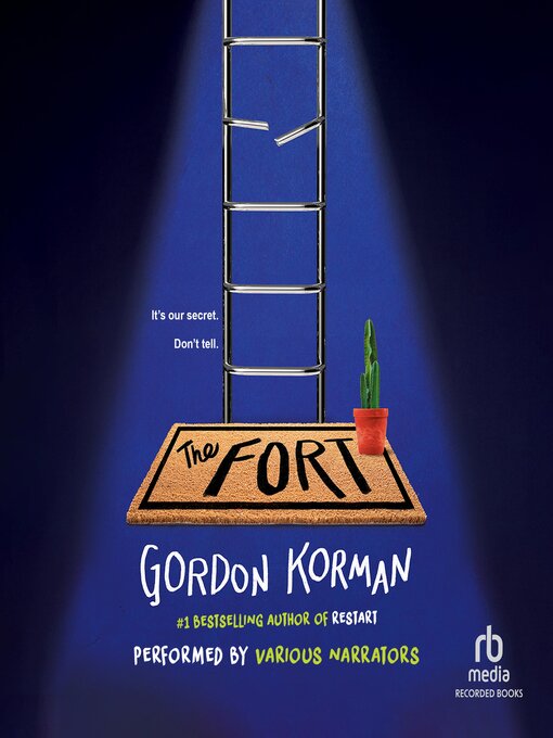 Title details for The Fort by Gordon Korman - Available